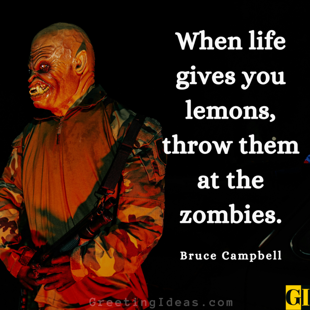 Zombie Quotes Images Greeting Ideas 2