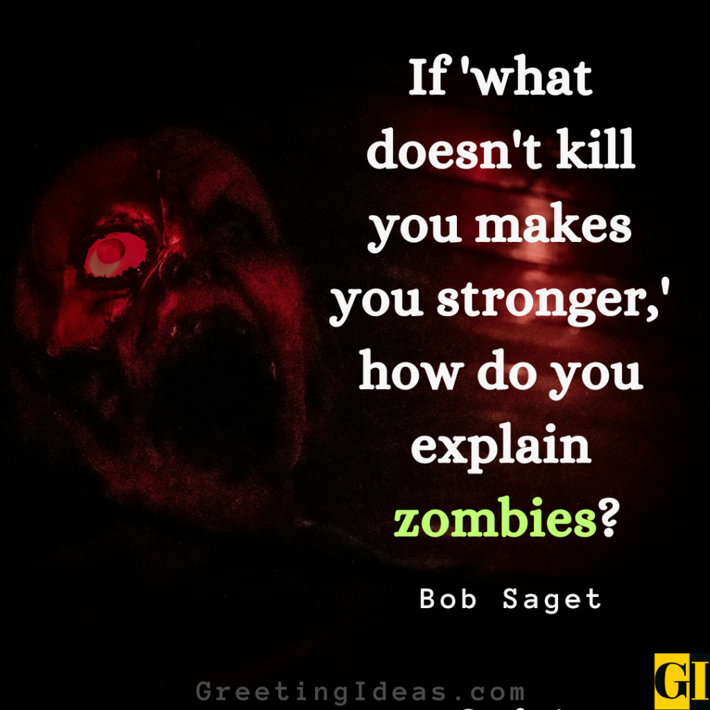 Zombie Quotes Images Greeting Ideas 3