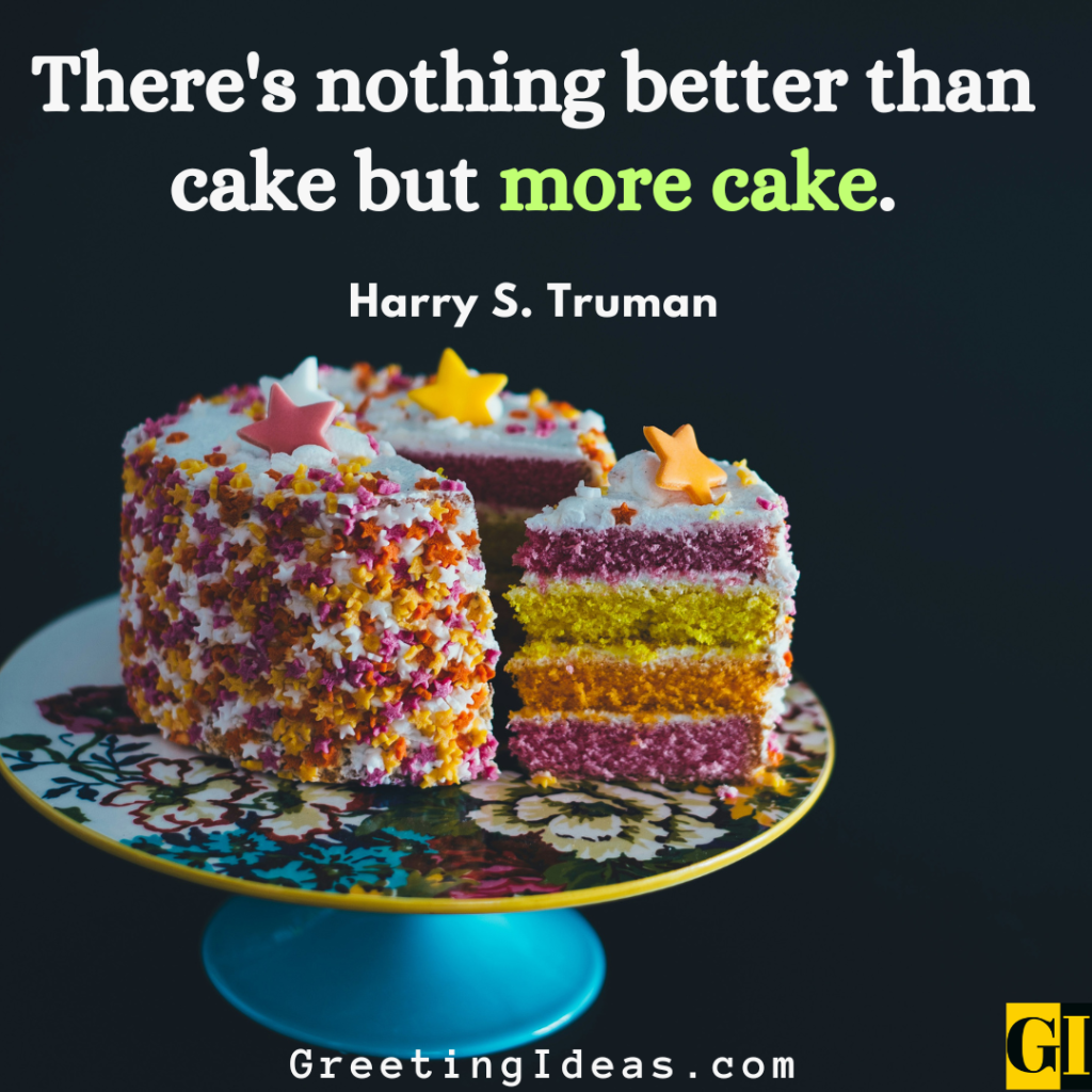 Cake Quotes Images Greeting Ideas 3