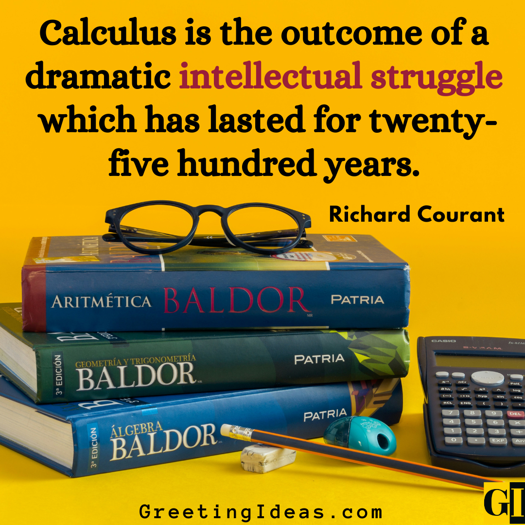 25 Famous Calculus Quotes Sayings For Math Lovers