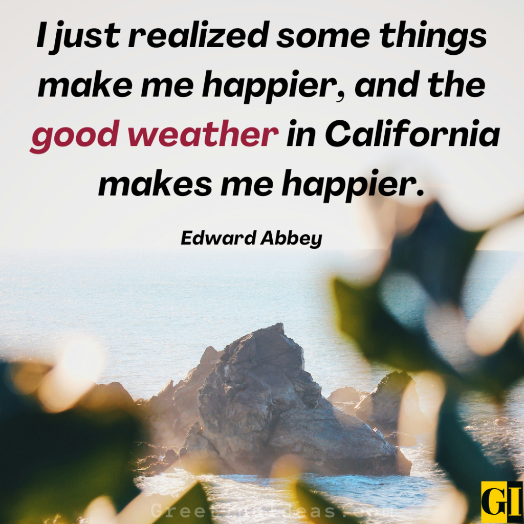 55 Famous California Quotes Sayings To Cherish