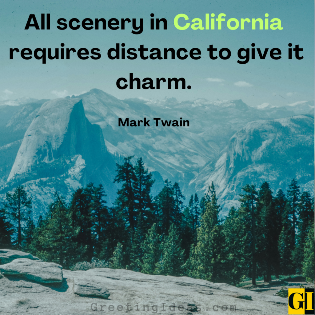 55 Famous California Quotes Sayings To Cherish