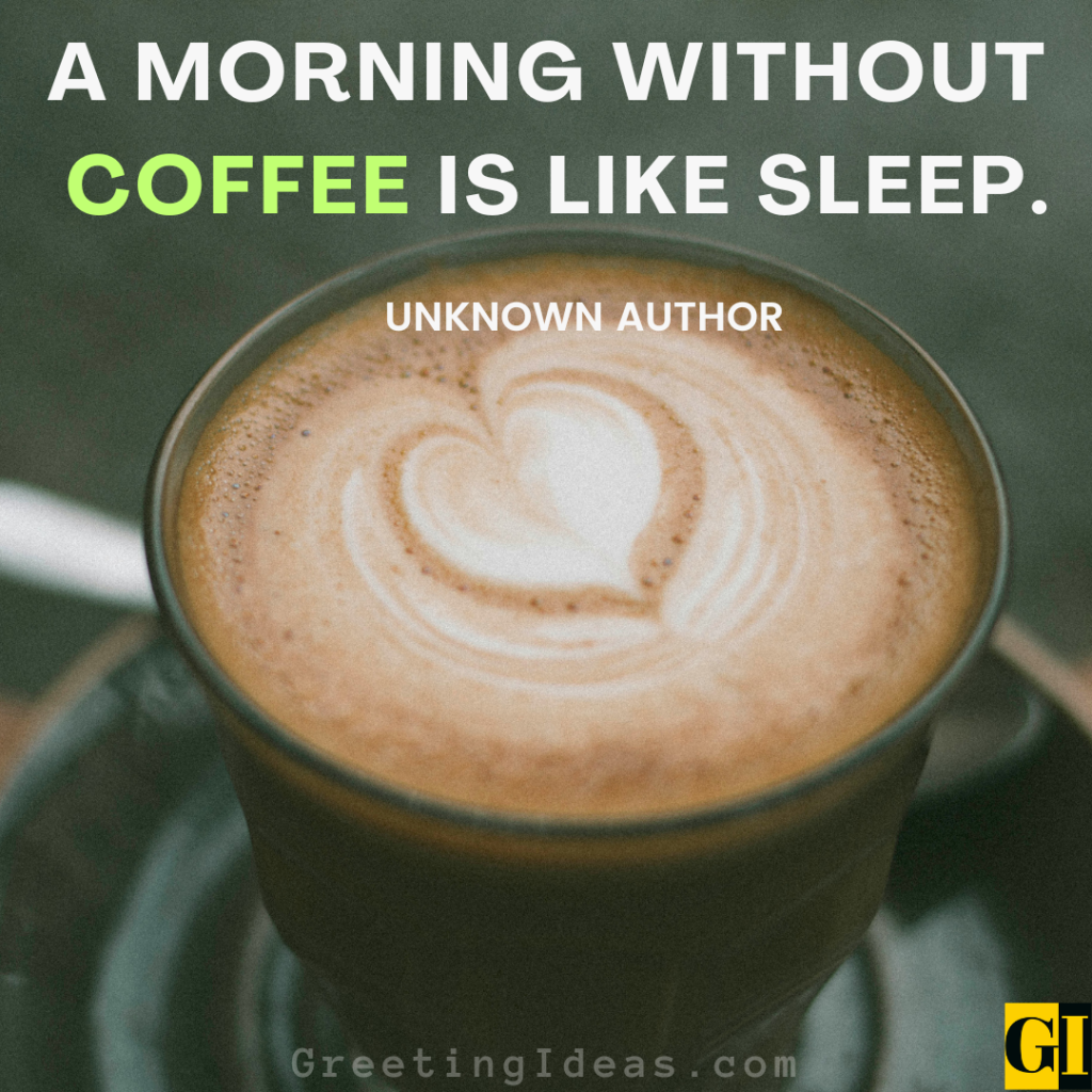 Coffee Quotes Images Greeting Ideas 1