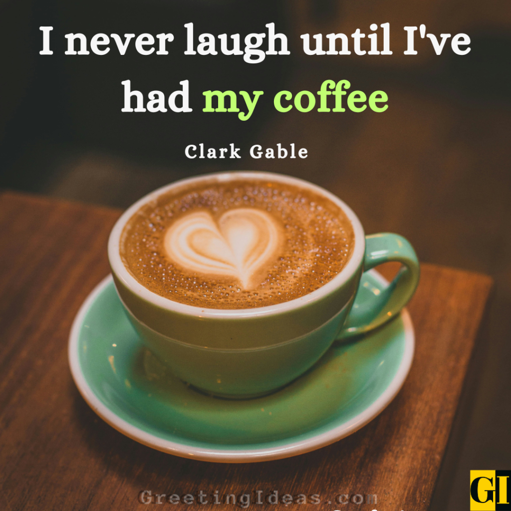 Coffee Quotes Images Greeting Ideas 8