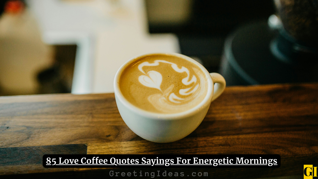 Coffee Quotes Images