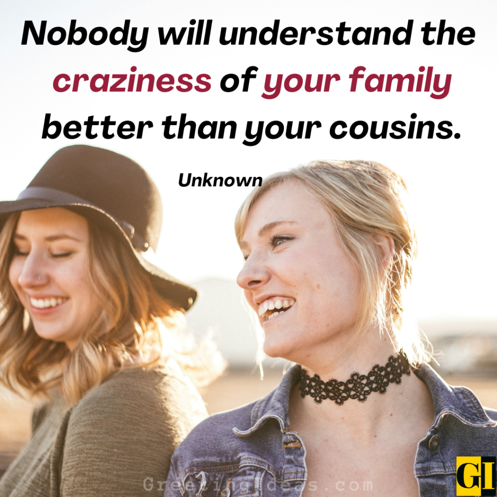 Cousins Quotes Images Greeting Ideas 1