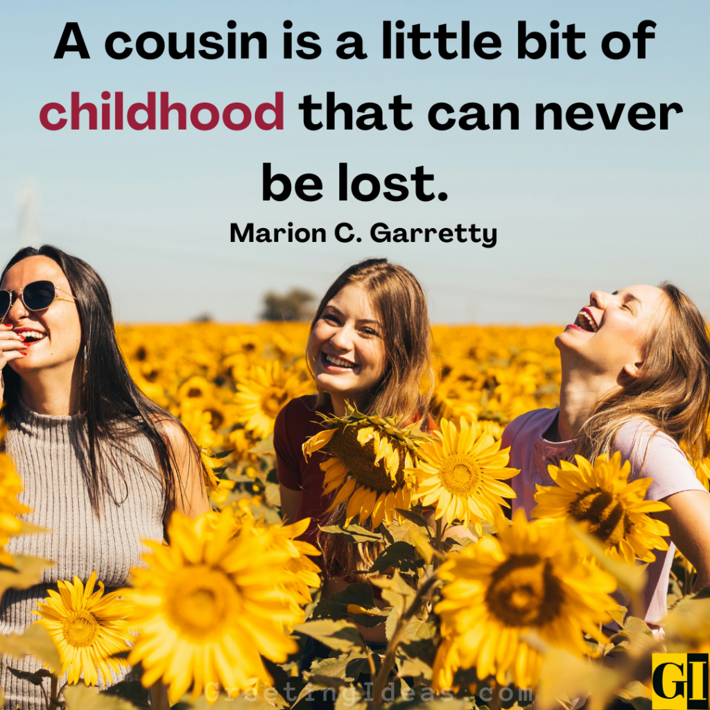 Cousins Quotes Images Greeting Ideas 3