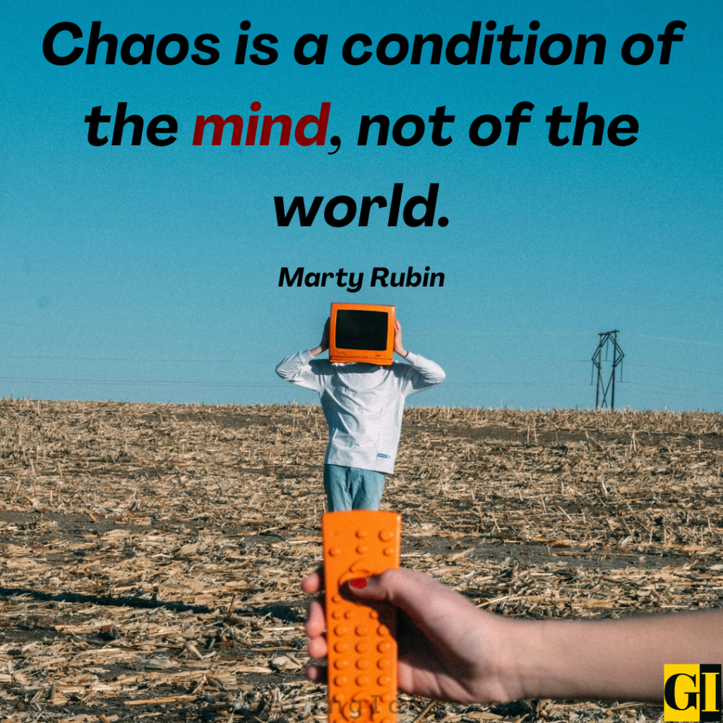 Chaos Quotes Images Greeting Ideas 3