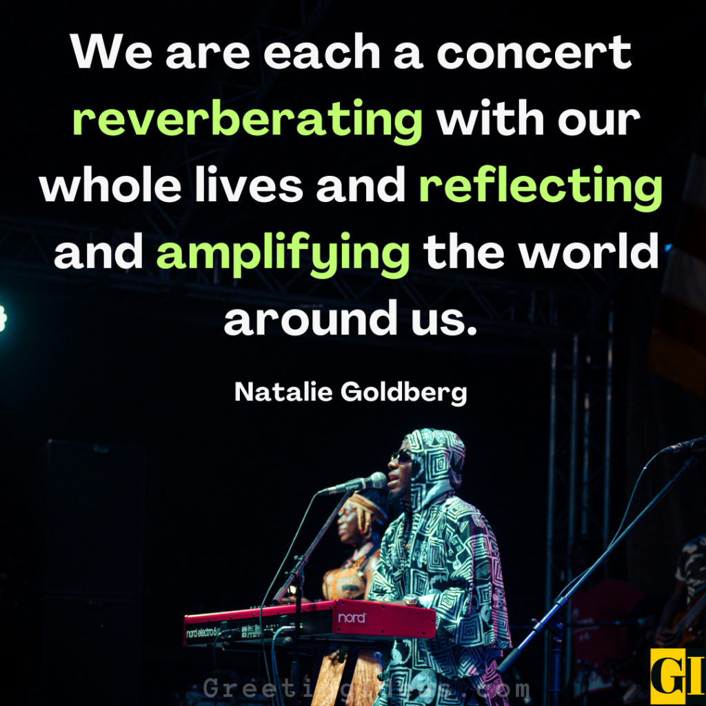 Concert Quotes Images Greeting Ideas 1