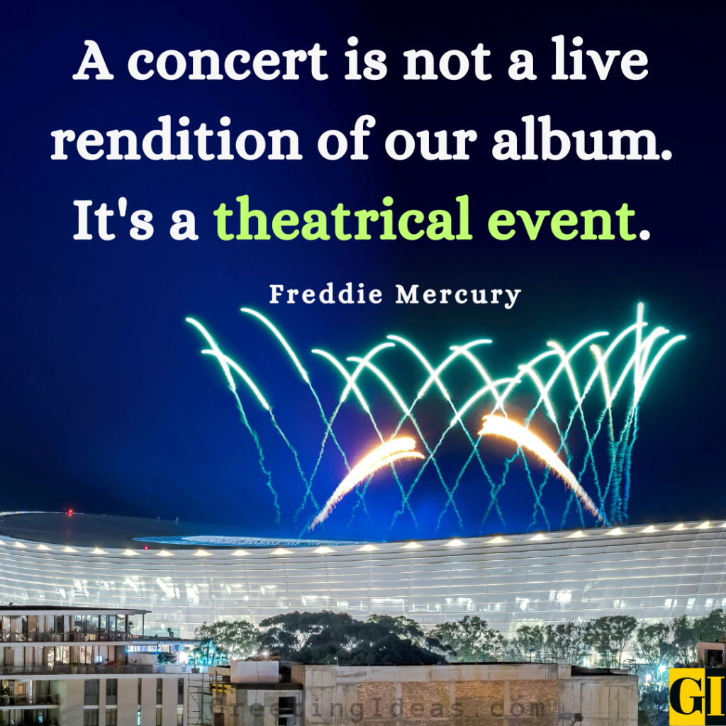 Concert Quotes Images Greeting Ideas 3