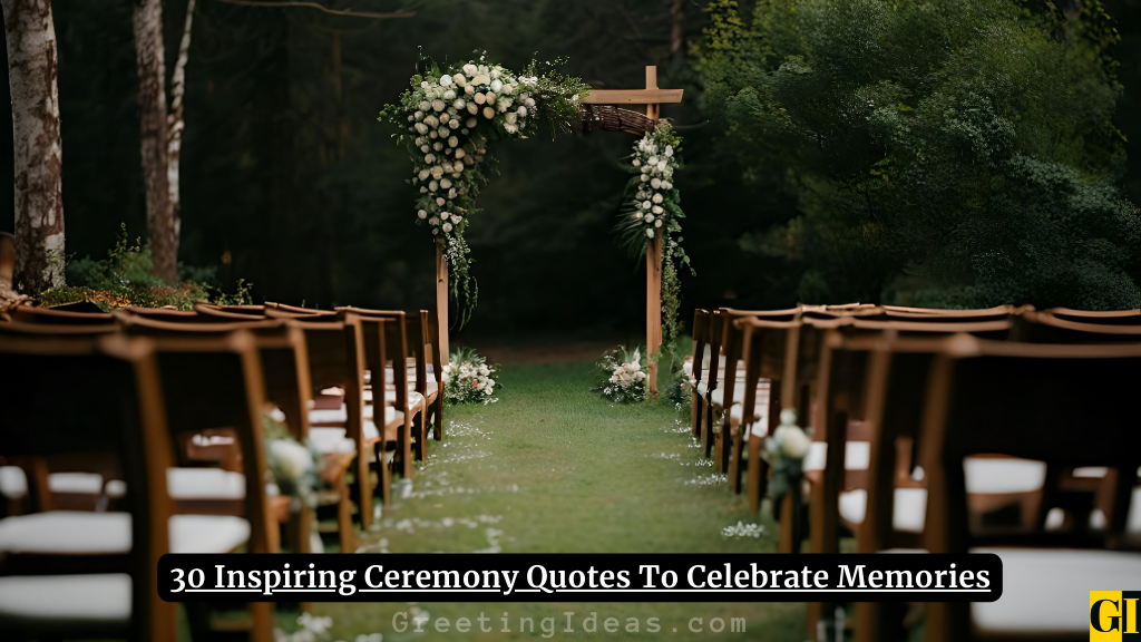 Ceremony Quotes Images