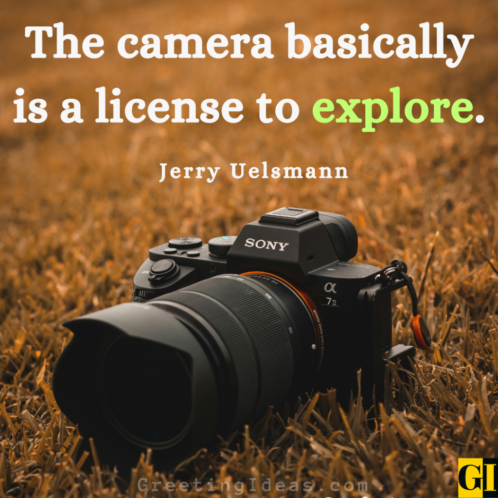 Camera Quotes Images Greeting Ideas 5