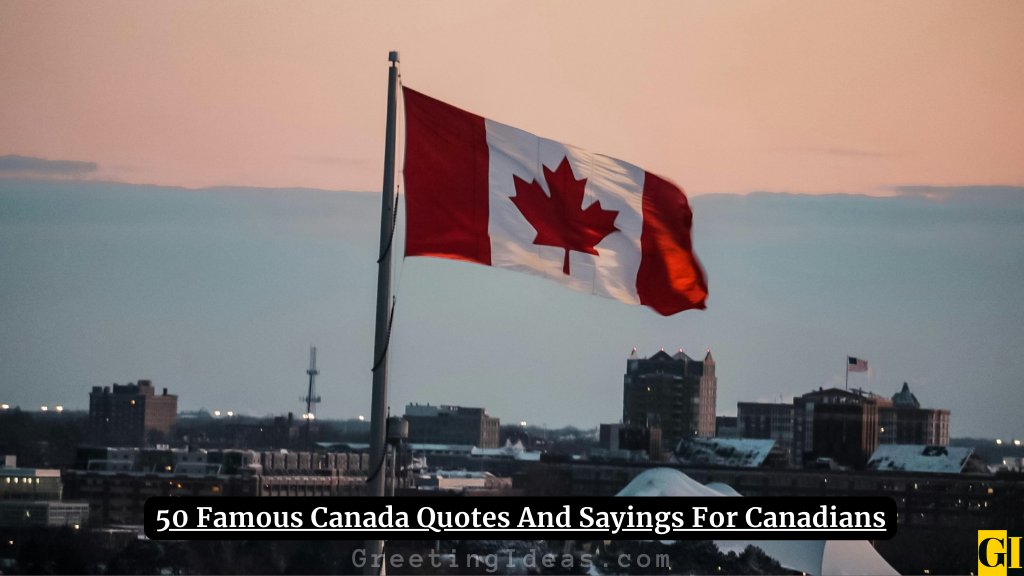 Canada Quotes Images