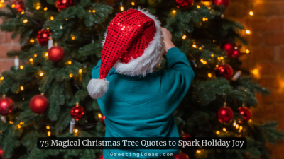 75 Magical Christmas Tree Quotes to Spark Holiday Joy