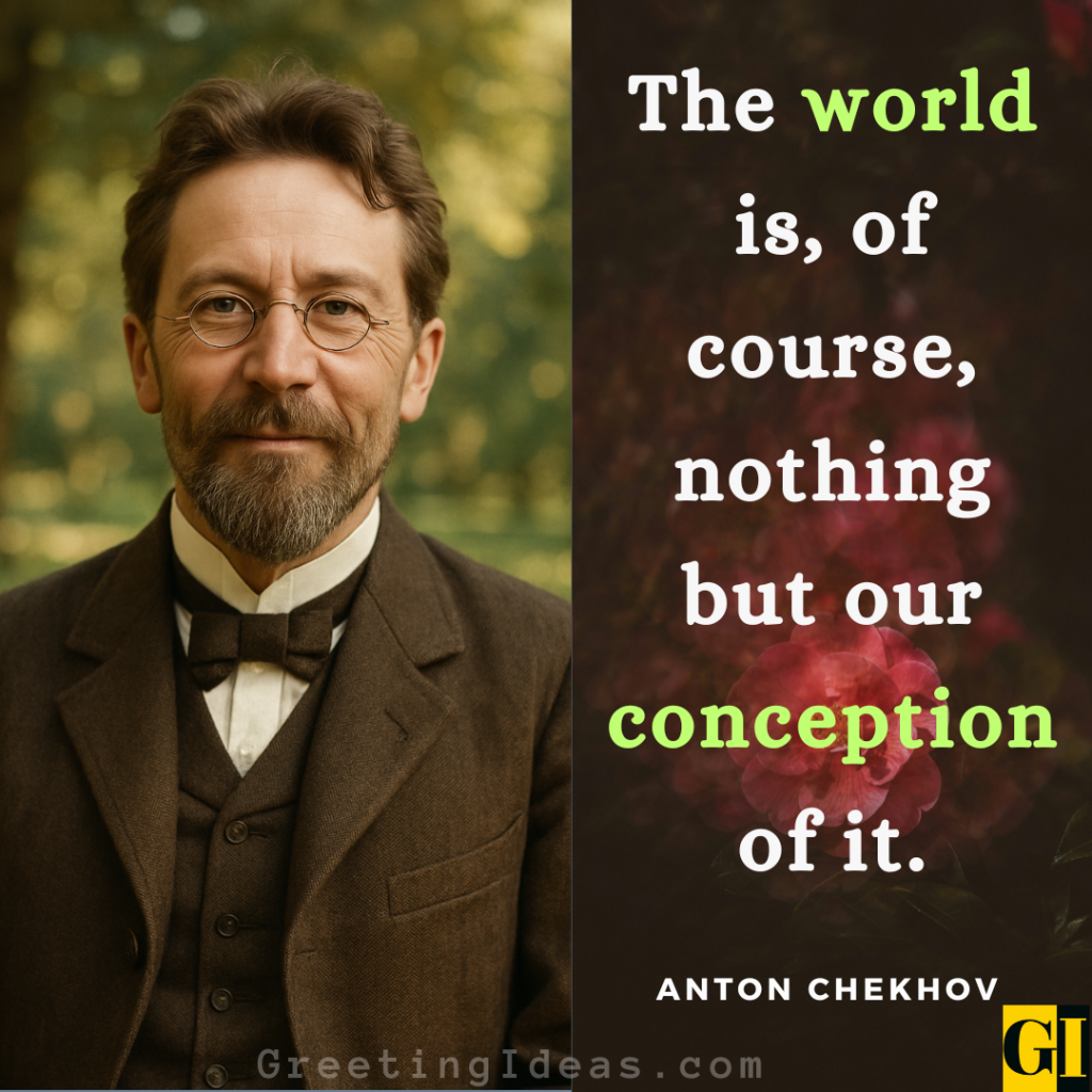 Anton Chekhov Quotes Images Greeting Ideas 4