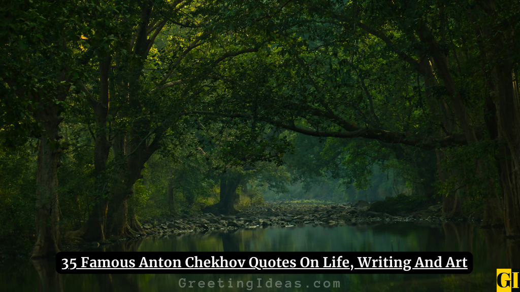 Anton Chekhov Quotes Images