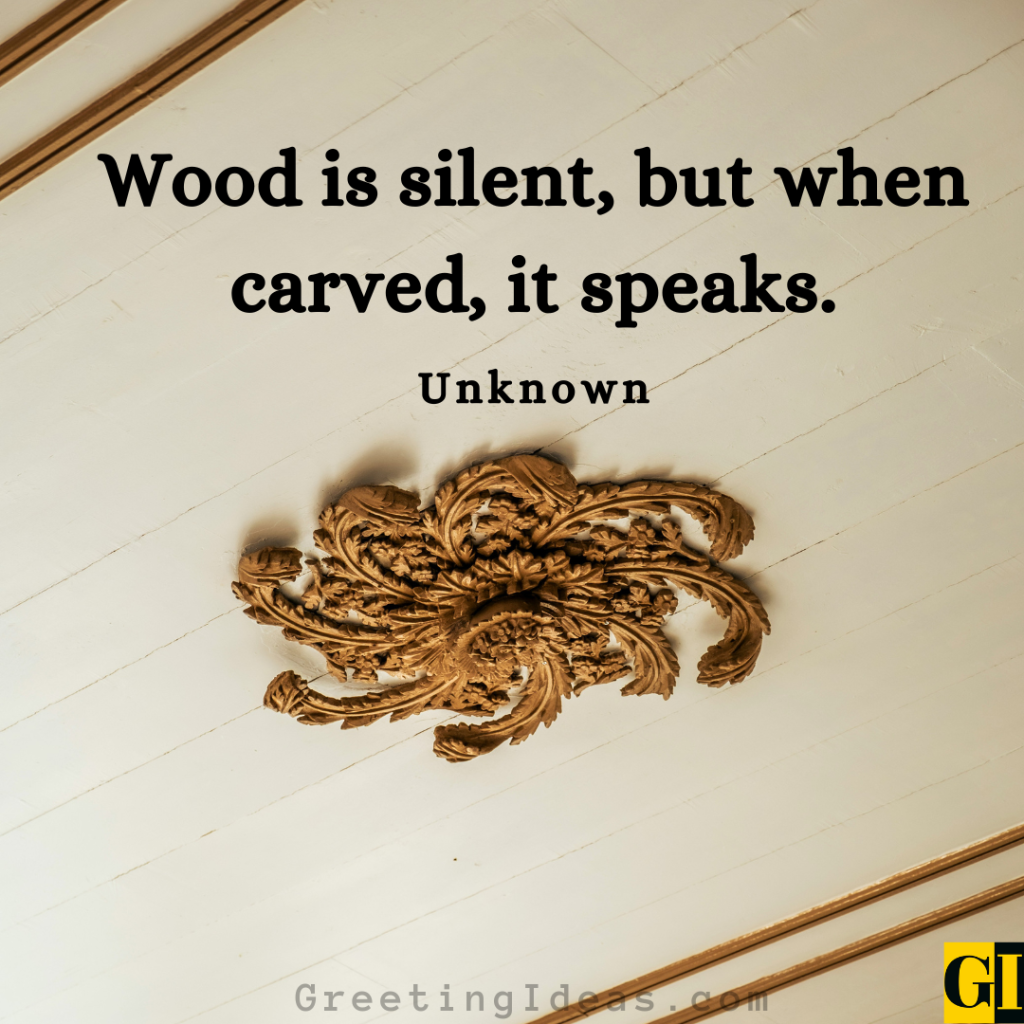 Carving Quotes Images Greeting Ideas 4