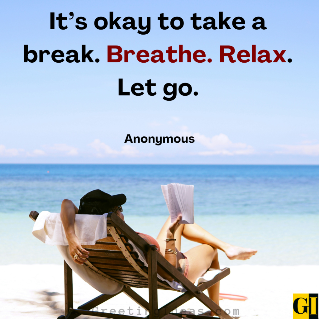 Chill Out Quotes Images Greeting Ideas 1