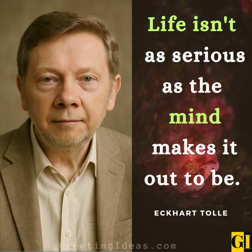 Eckhart Tolle Quotes Images Greeting Ideas 9