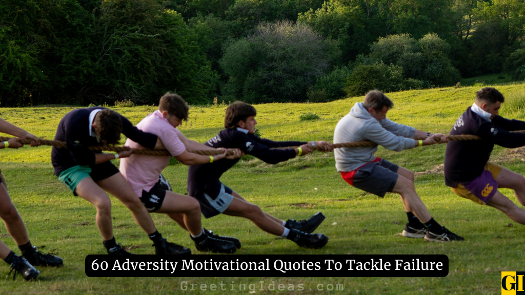 Adversity Motivational Quotes Images