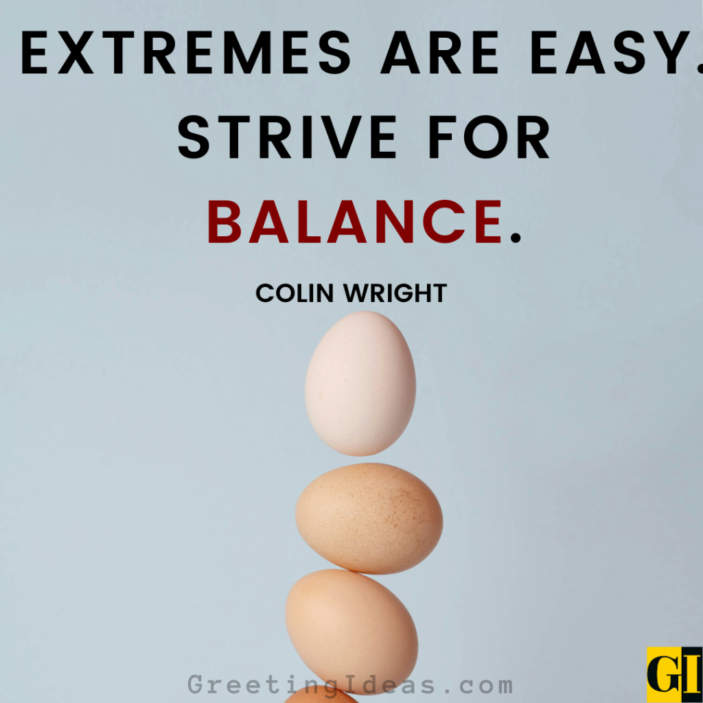 Balance Quotes Images Greeting Ideas 1