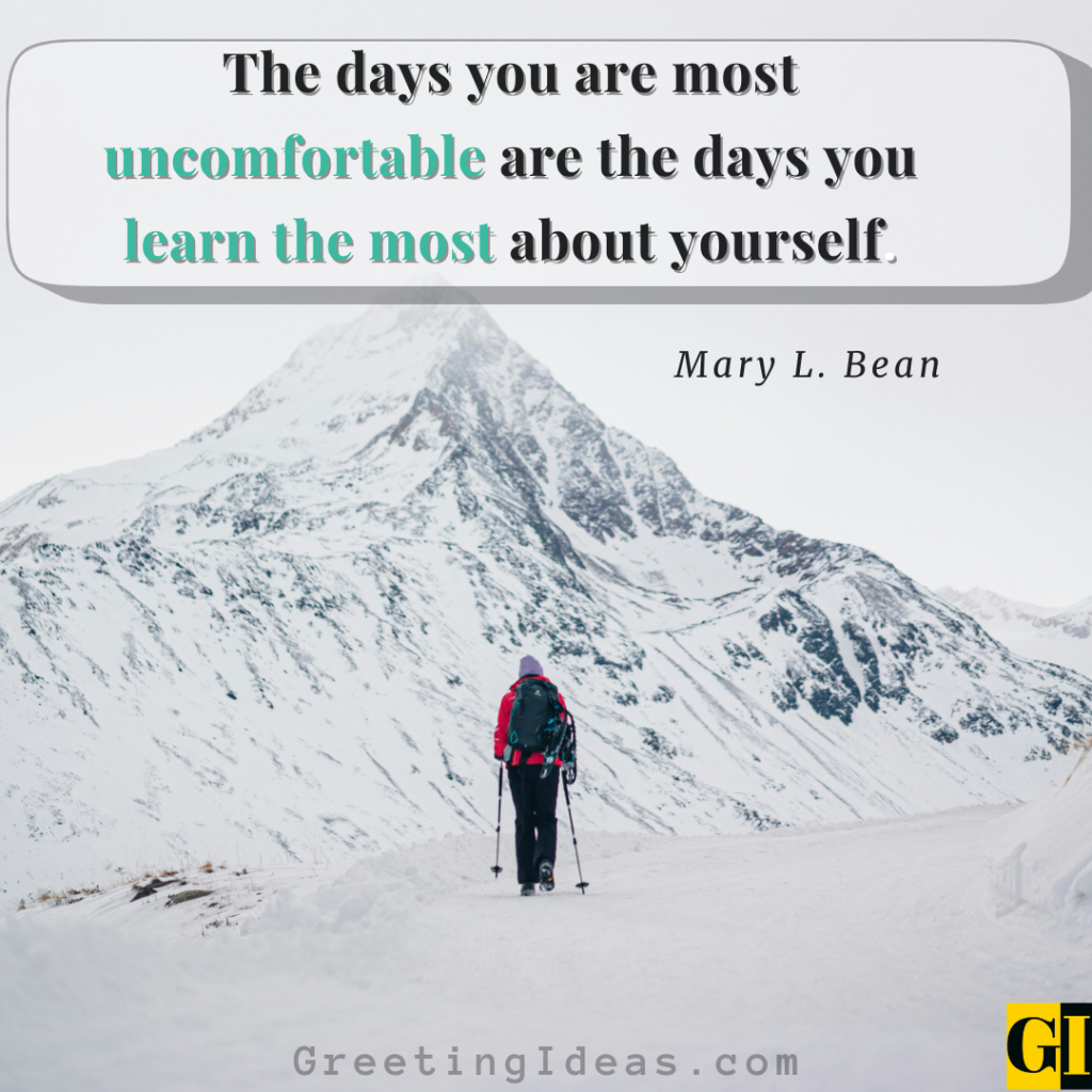 Inspirational quote by Mary L. Bean about how discomfort reveals personal growth and deepens self-awareness.