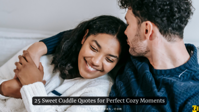 25 Sweet Cuddle Quotes for Perfect Cozy Moments