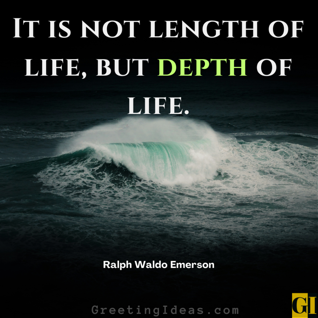Powerful ocean wave against dark stormy sky with Ralph Waldo Emerson quote about life's depth being more important than length