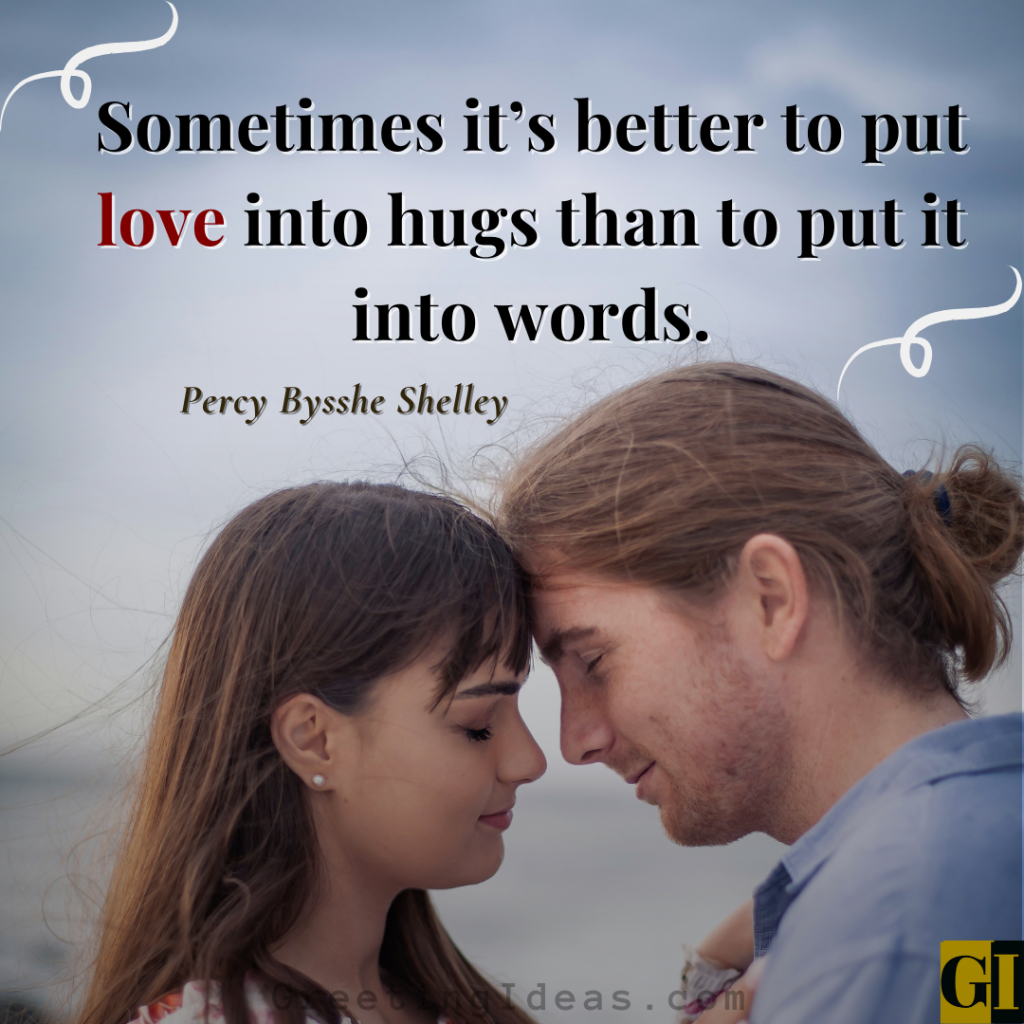 Percy Shelley romantic quote about putting love into hugs rather than words over intimate couple forehead touch moment