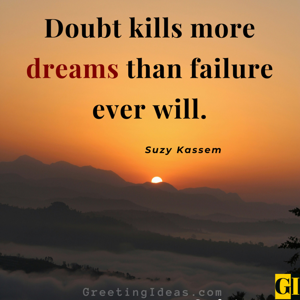 Sunset over mountains with Suzy Kassem quote about doubt killing more dreams than failure for confidence building