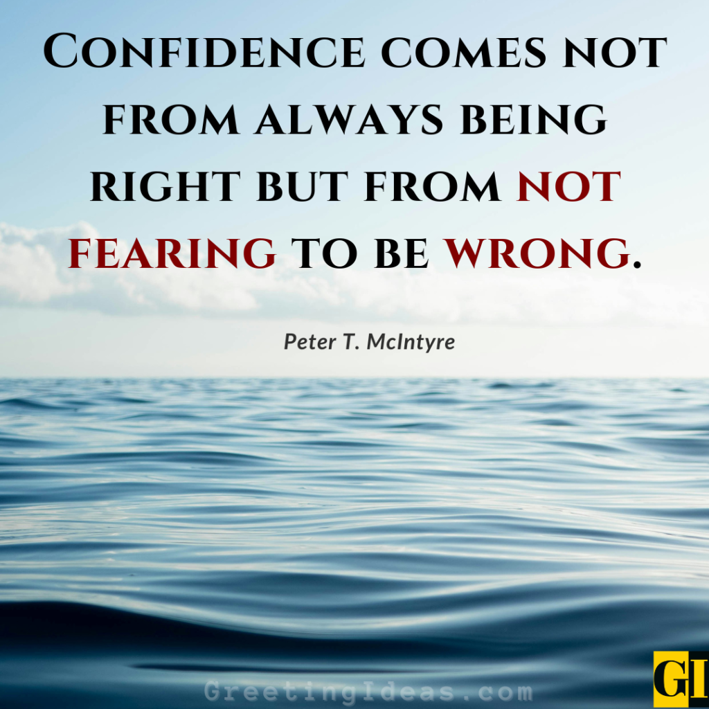 Peaceful ocean horizon with Peter McIntyre quote about confidence coming from not fearing to be wrong