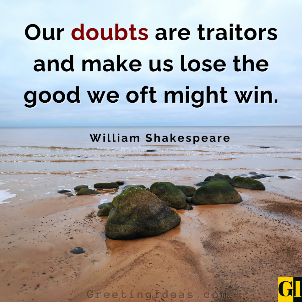 Ocean shore with rocks and Shakespeare quote about doubts being traitors for trusting yourself and self-belief