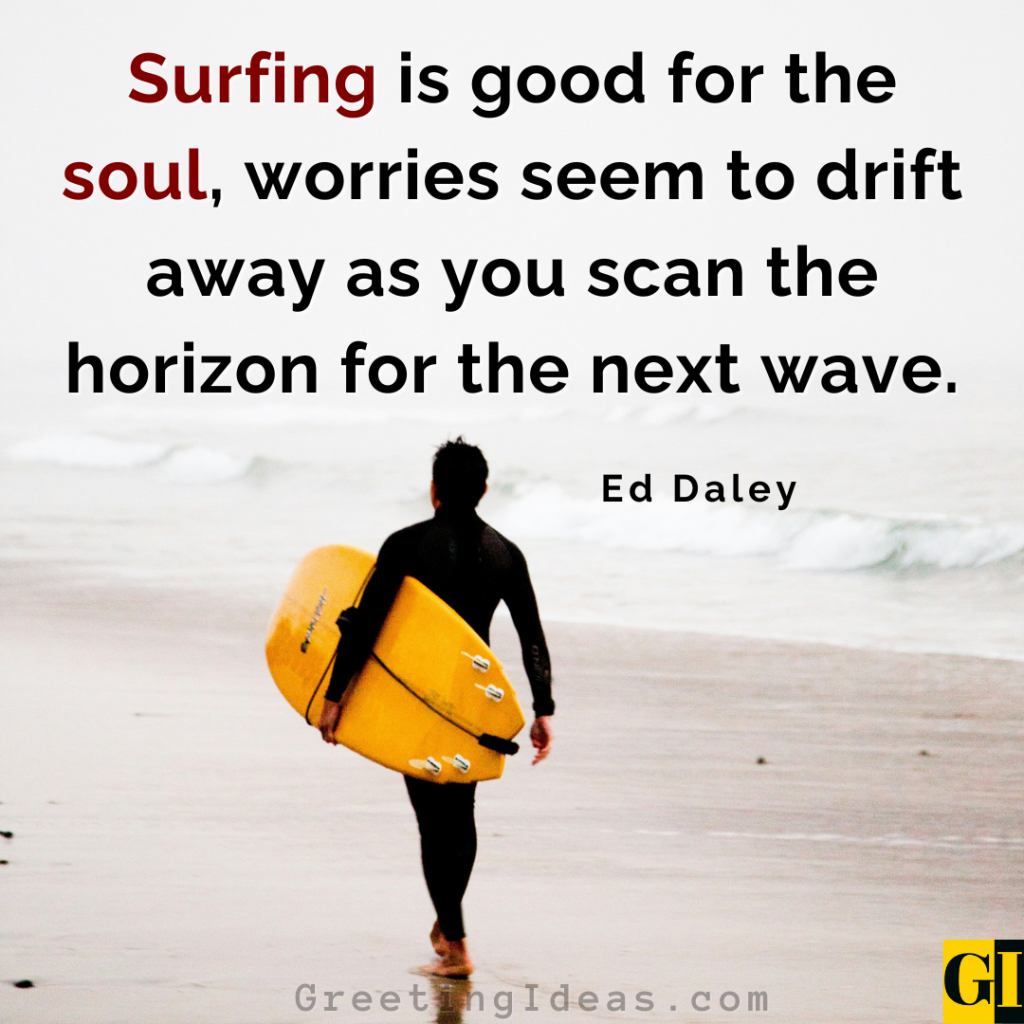 Saltwater Inspiration for Mental Clarity Famous surfer quote about surfing being good for the soul with silhouette on beach