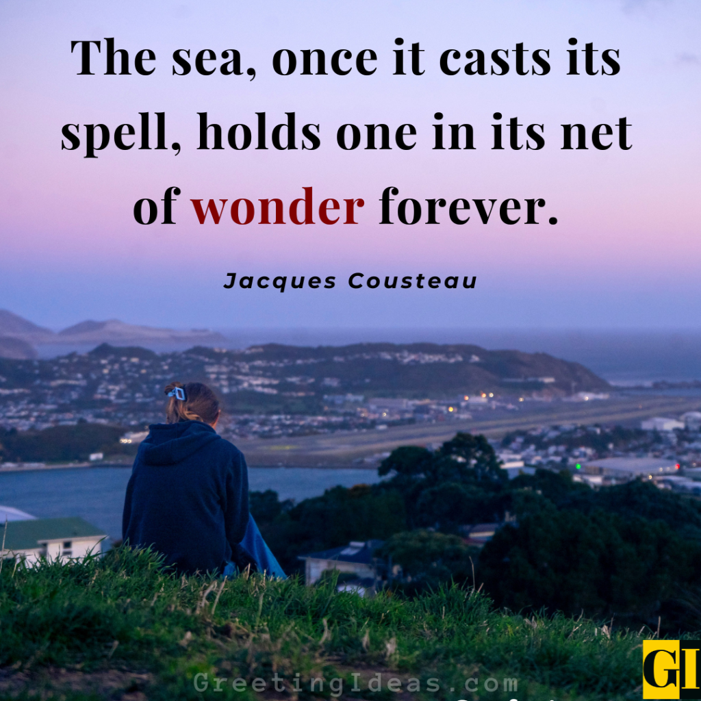 A person sitting on a hilltop at dusk overlooking the ocean, paired with Jacques Cousteau's shoreline reflection on the sea's endless wonder 