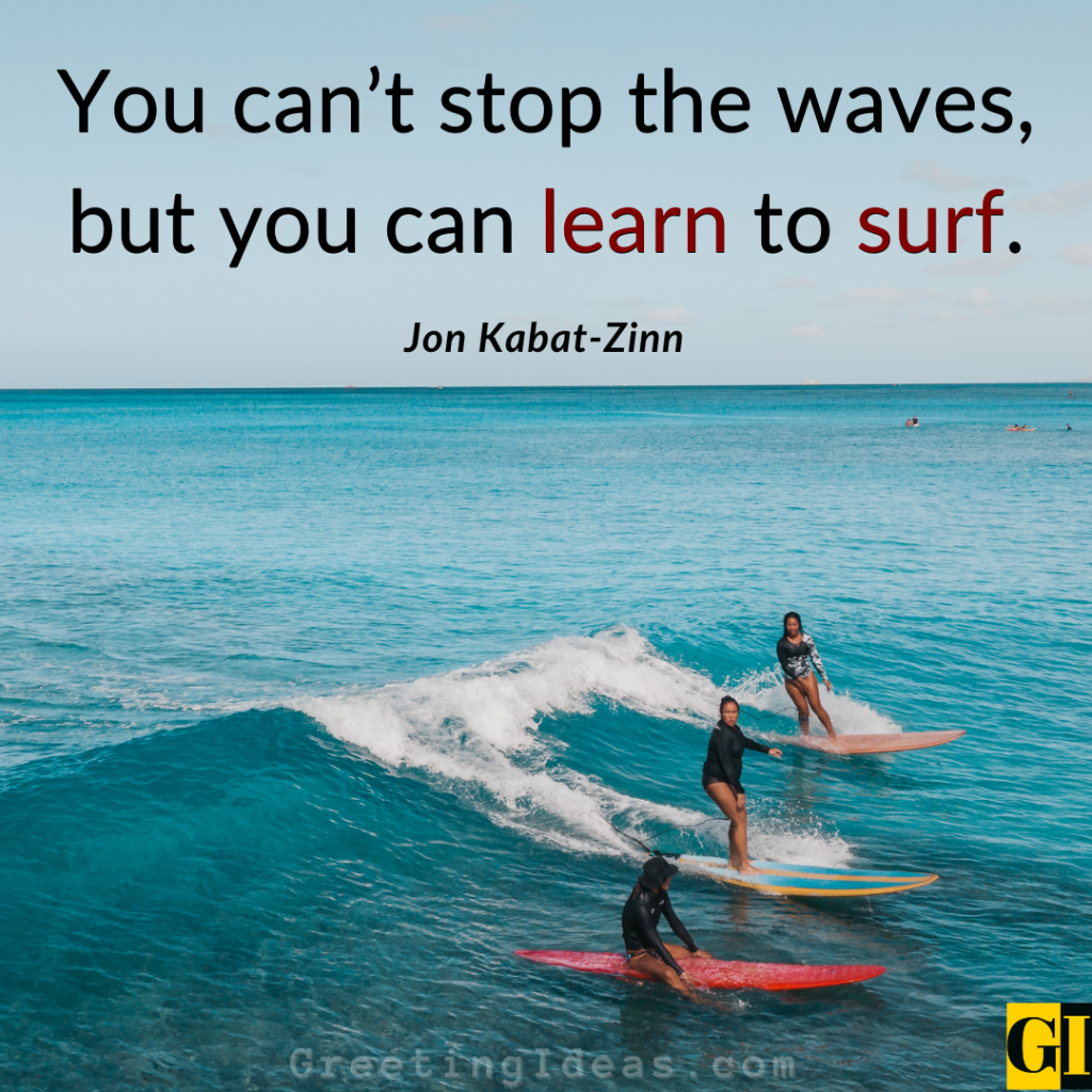 Three surfers riding bright waves on a clear blue ocean, paired with a deep sea quote about strength, resilience, and learning to surf life's waves