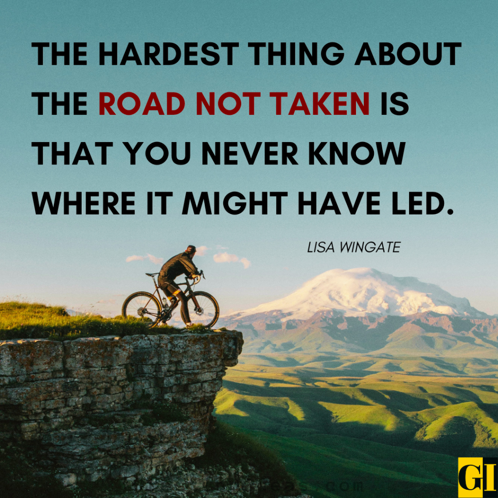 Cyclist on a cliff edge with Lisa Wingate quote about the road not taken and the weight of life decisions