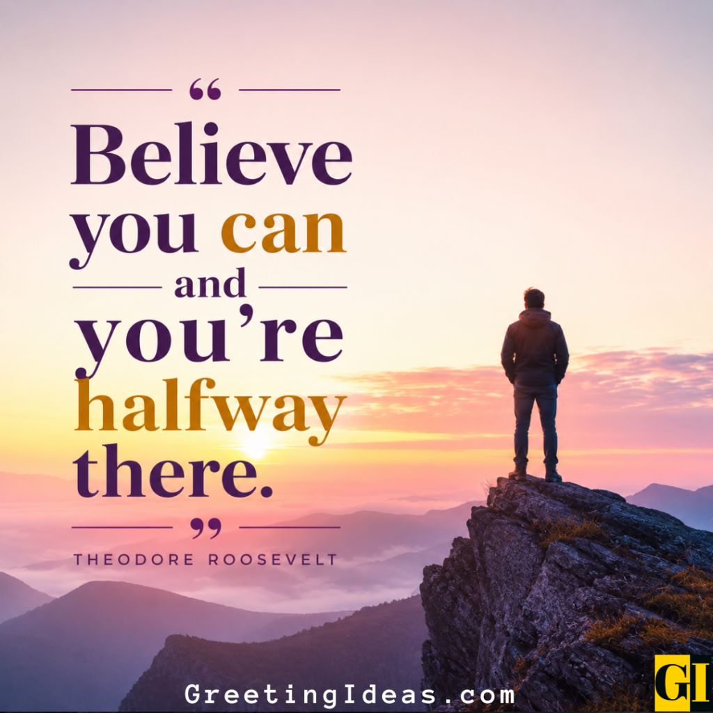 Roosevelt's Words on Self-Belief Silhouette standing on mountain cliff at purple dusk with Theodore Roosevelt belief quote